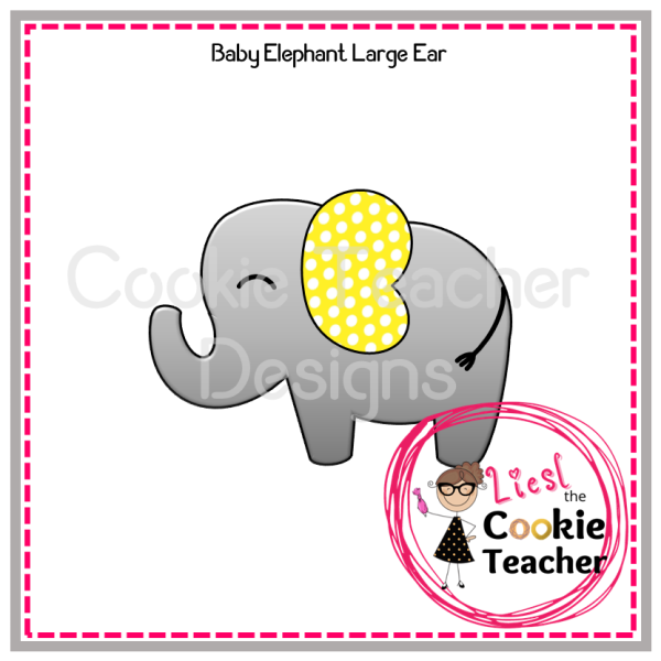 Baby Elephant Large Ears The Cookie Teacher