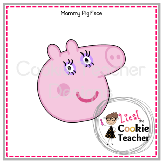 Mommy Pig Face